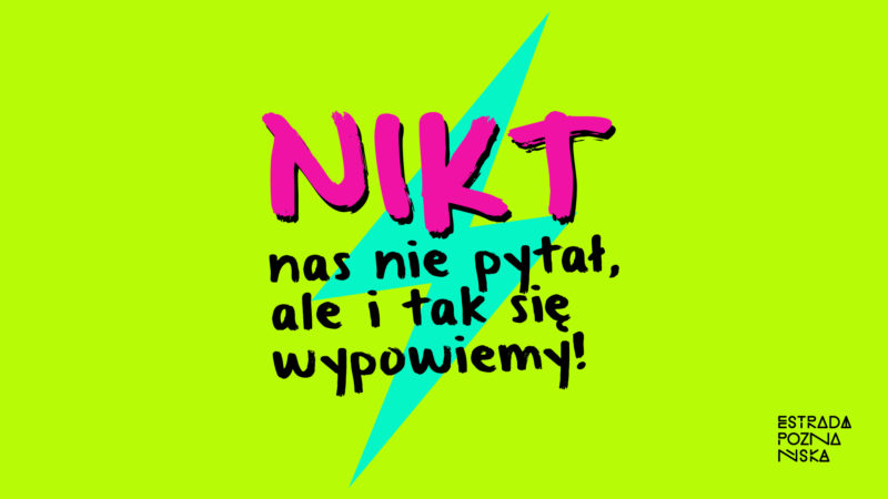 Okładka wydarzenia - Nikt nas nie pytał, ale i tak się wypowiemy
