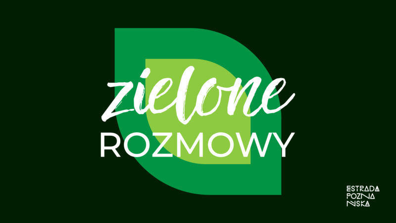 Okładka wydarzenia - Zielone rozmowy