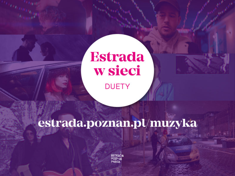 Okładka wydarzenia - Duety: Estrada w sieci - premiera piosenki i teledysku