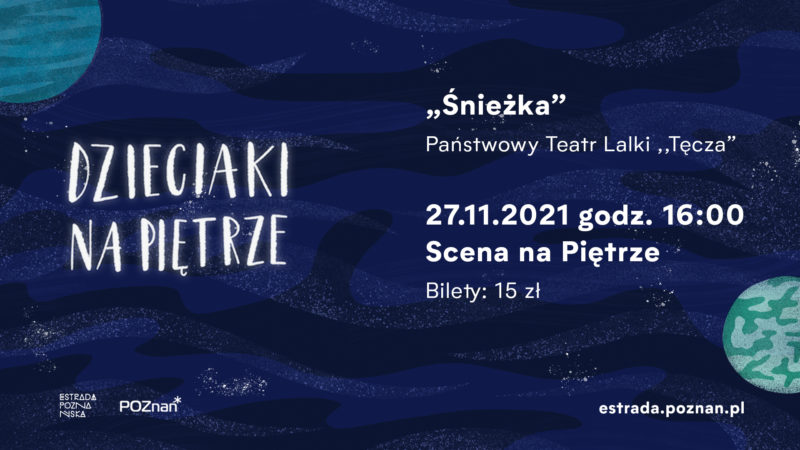 Okładka wydarzenia - "Śnieżka" Państwowy Teatr Lalki "Tęcza"
