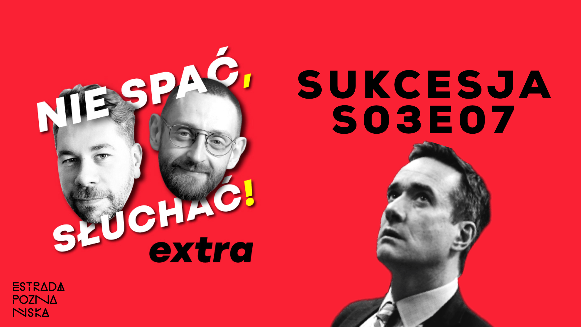 Nie spać, Słuchać! EXTRA