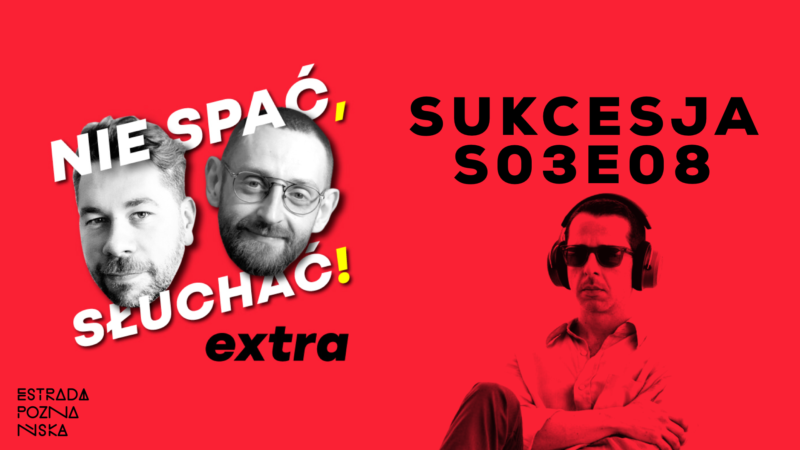 Okładka wydarzenia - Nie spać, Słuchać! EXTRA