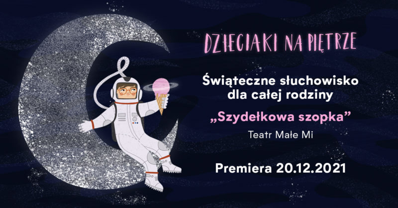 Okładka wydarzenia - PREMIERA ŚWIĄTECZNEGO SŁUCHOWISKA DLA DZIECI!