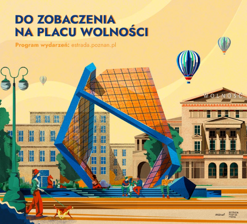Okładka wydarzenia - DO ZOBACZENIA NA PLACU WOLNOŚCI