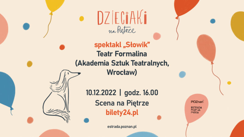 Okładka wydarzenia - Dzieciaki na Piętrze 2022 - spektakl „Słowik” Teatr Formalina