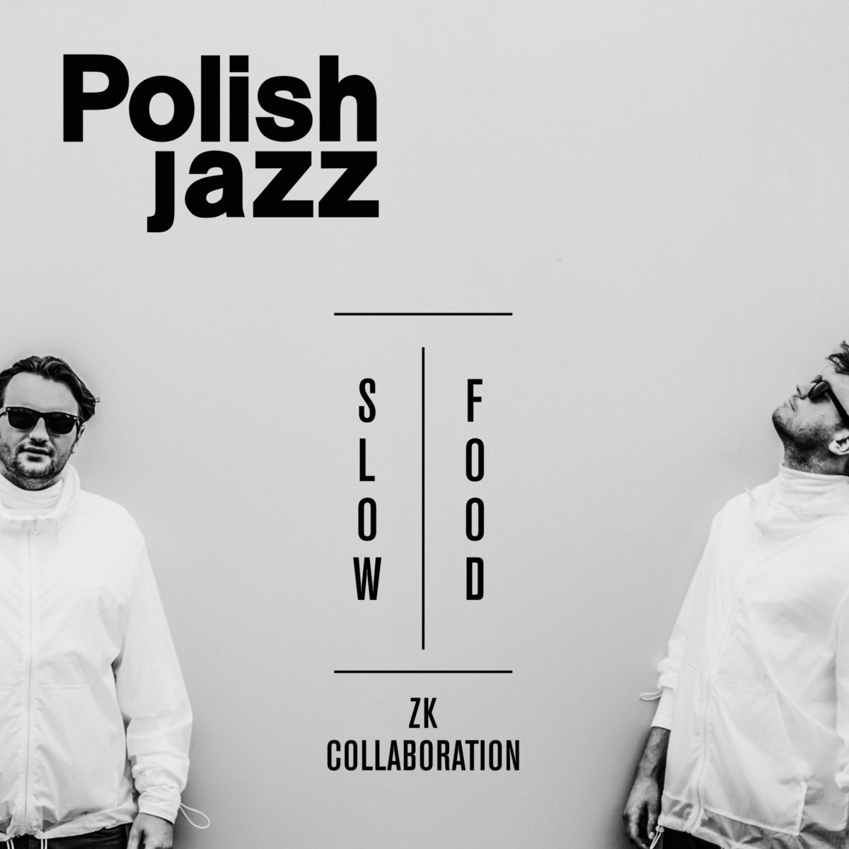 Dwóch członków zespołu ZK COLLABORATION na szarym tle. Pośrodku tytuł płyty: SLOW FOOD