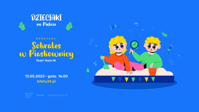 Okładka wydarzenia - „Sokrates w Piaskownicy” I Dzieciaki na Piętrze