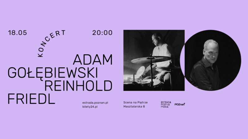 Okładka wydarzenia - Adam Gołębiewski i Reinhold Friedl