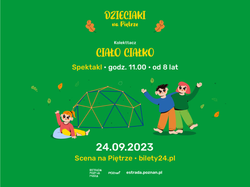 Okładka wydarzenia - CIAŁO CIAŁKO I Dzieciaki na Piętrze