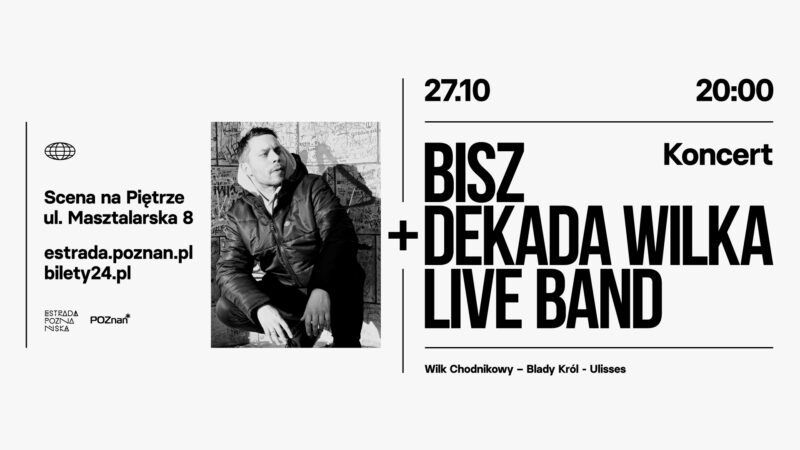 Okładka wydarzenia - BISZ + Dekada Wilka (Live Band)