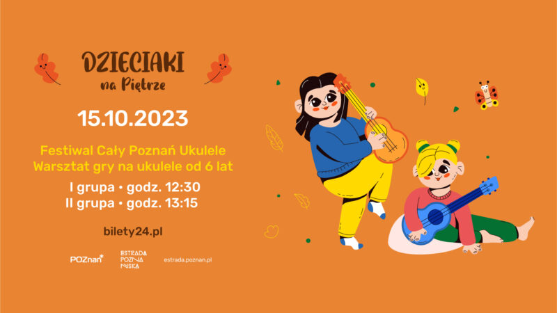 Okładka wydarzenia - Festiwal Cały Poznań Ukulele - warsztat gry na ukulele 