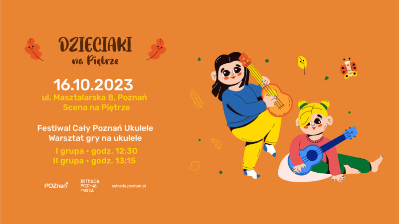 Okładka wydarzenia - Warsztat gry na ukulele I Festiwal Cały Poznań Ukulele 