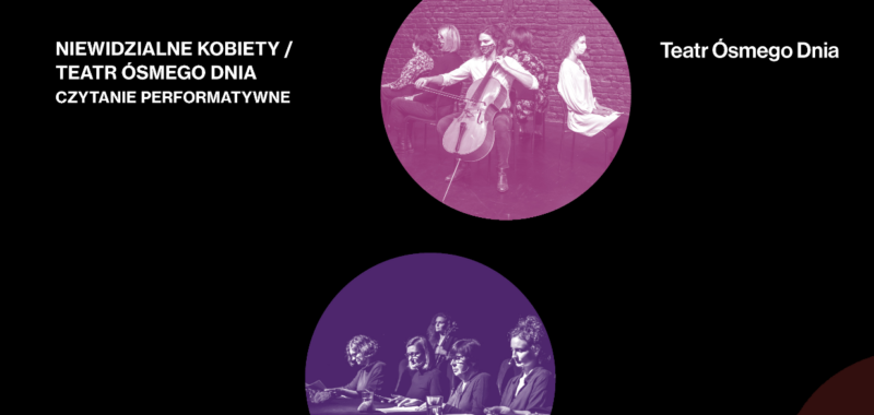 Okładka wydarzenia - Czytanie performatywne: Niewidzialne Kobiety I WOMEN TALK. Poznanianki 2023