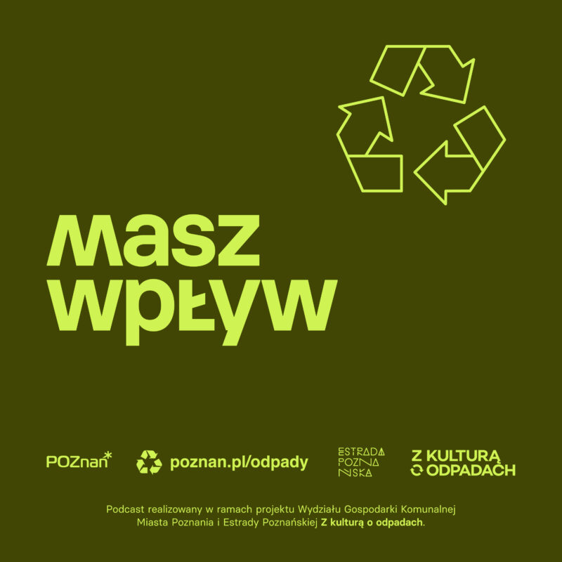 Masz wpływ! - podcast ekologiczny