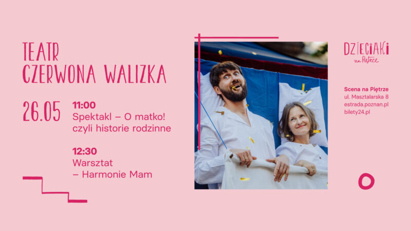 Okładka wydarzenia - "O matko! czyli Historie rodzinne"