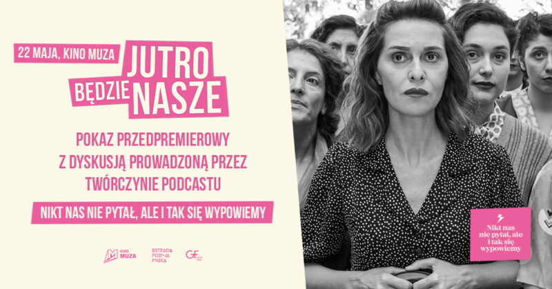 Okładka wydarzenia - "JUTRO BĘDZIE NASZE"