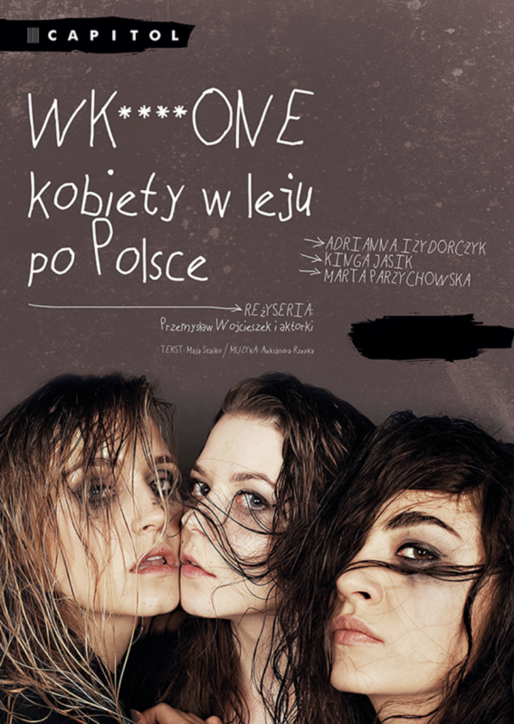 Okładka wydarzenia - "Wk****one kobiety w leju po Polsce" spektakl