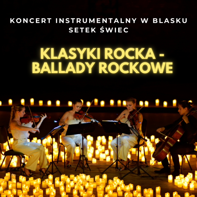 Okładka wydarzenia - Koncert przy świecach: Klasyki Rock’a