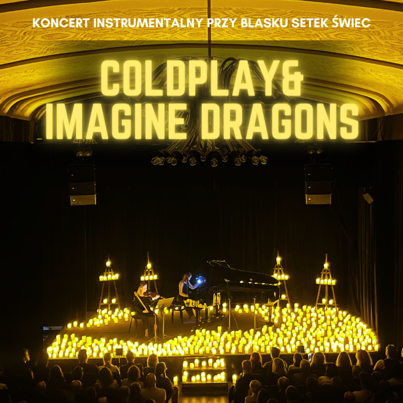 Okładka wydarzenia - Koncert przy świecach: Coldplay & Imagine Dragons