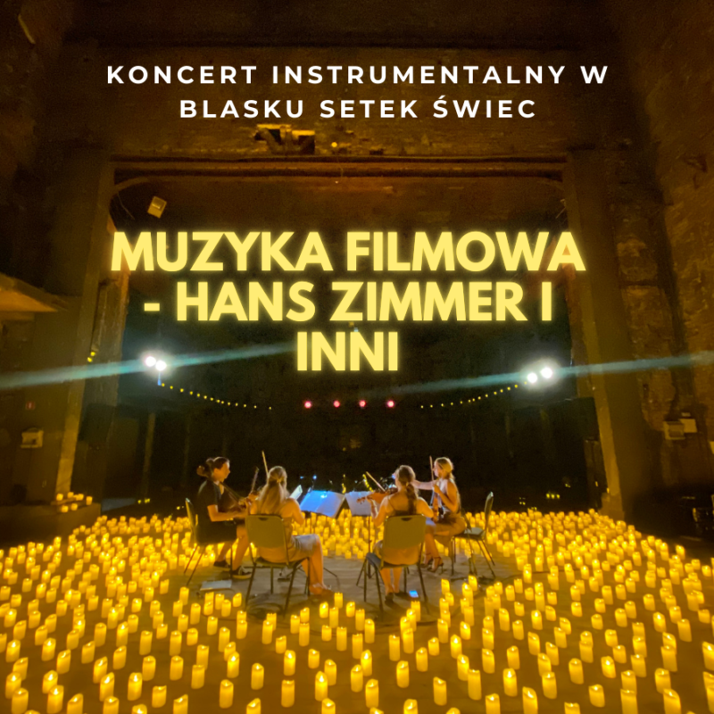 Okładka wydarzenia - Muzyka filmowa - Hans Zimmer i inni
