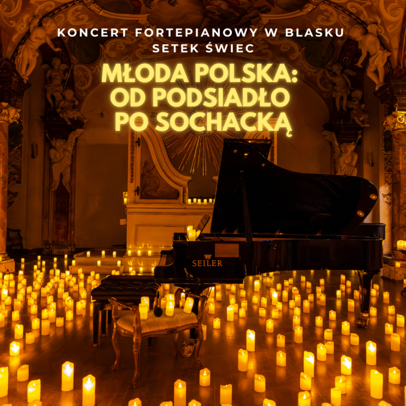 Okładka wydarzenia - Koncert przy świecach: Młoda Polska – od Podsiadło po Sochacką