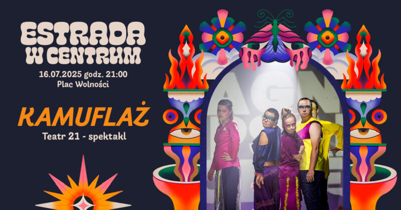 Okładka wydarzenia - Spektakl „Kamuflaż” Teatr 21 | Estrada w Centrum 2025