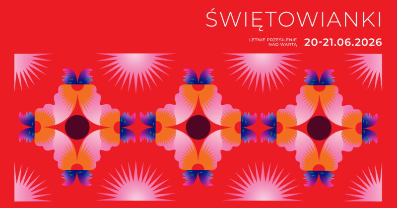 Okładka wydarzenia - ŚWIĘTOWIANKI | Letnie przesilenie nad Wartą | 20-21.06.2026