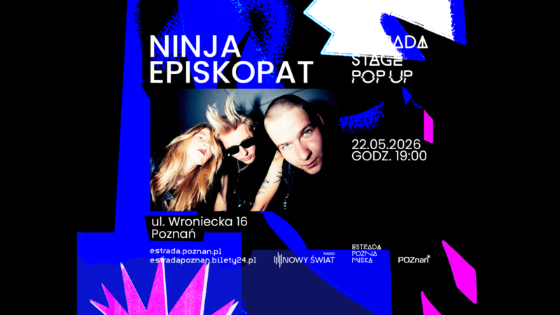 Okładka wydarzenia - Estrada Stage Pop Up #4: Ninja Episkopat | koncert na Wronieckiej 16
