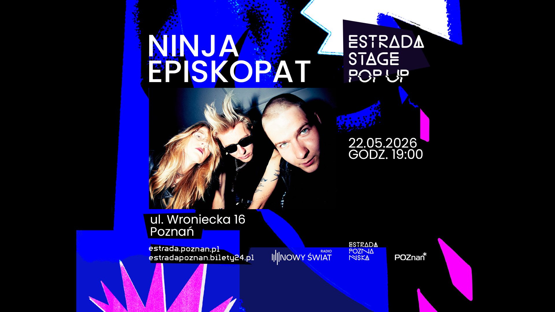 Estrada Stage Pop Up #4: Ninja Episkopat | koncert na Wronieckiej 16