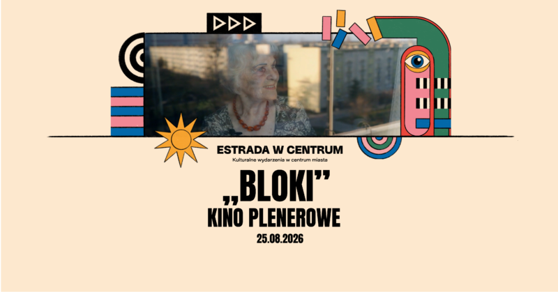 Okładka wydarzenia - Plenerowy seans filmu „Bloki”, reż. Konrad Królikowski