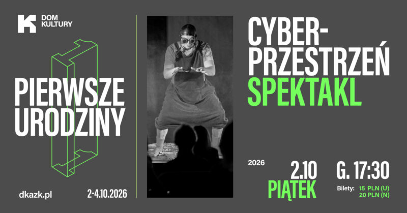 Okładka wydarzenia - Spektakl Teatru Bajaderka – „Cyber- przestrzeń”