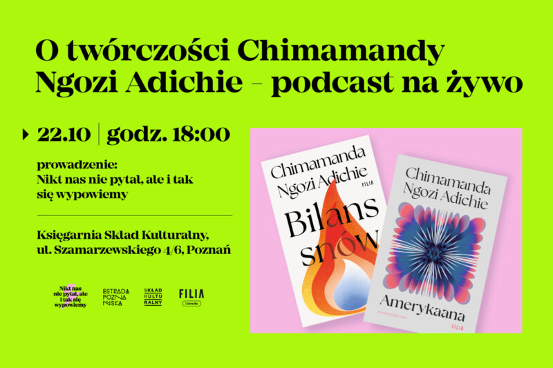 Okładka wydarzenia - O twórczości Chimamandy Ngozi Adichie – podcast na żywo