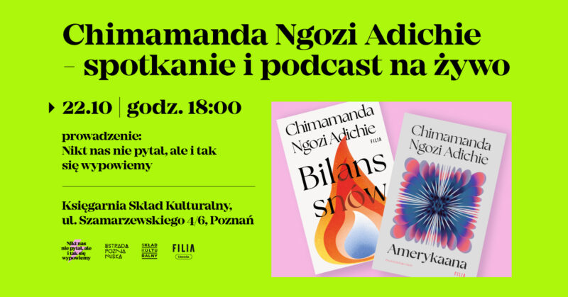 Okładka wydarzenia - Nagranie podcastu na żywo: Chimamanda Ngozi Adichie