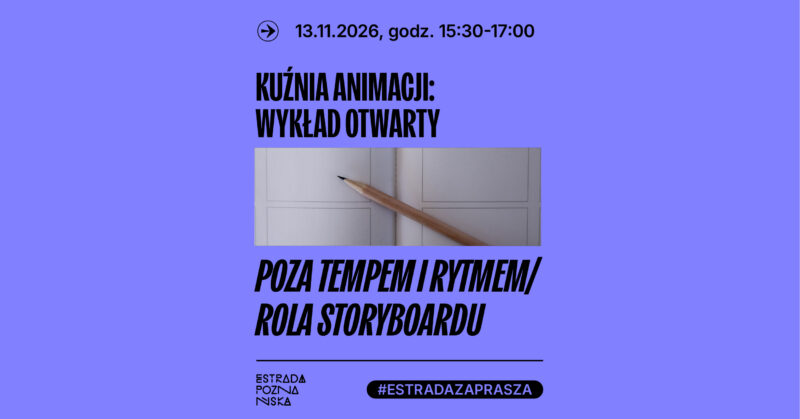 Okładka wydarzenia - Poza tempem i rytmem / rola storyboardu