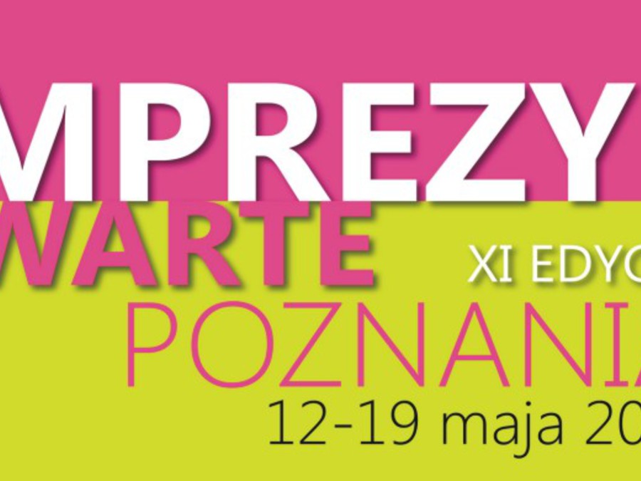 XI IMPREZY WARTE POZNANIA