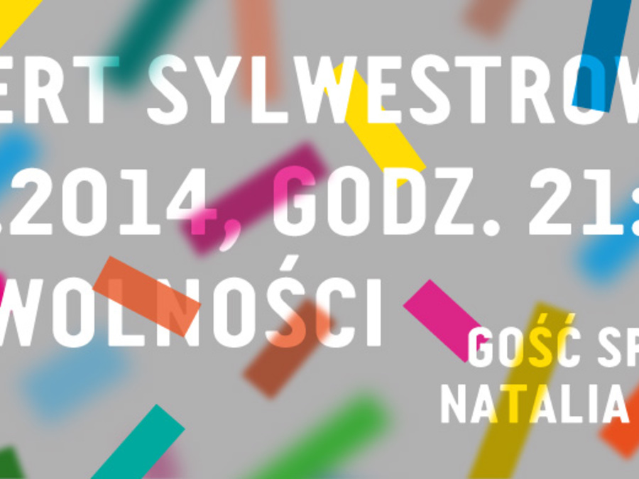 KONCERT SYLWESTROWY NA PLACU WOLNOŚCI