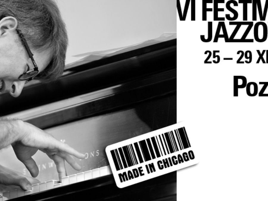 Okładka wydarzenia - VI Festiwal Jazzowy MADE IN CHICAGO - Koncert Specjalny - Jim Baker & The Light